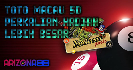 Toto Macau 5D: Permainan Dengan Perkalian Hadiah Besar